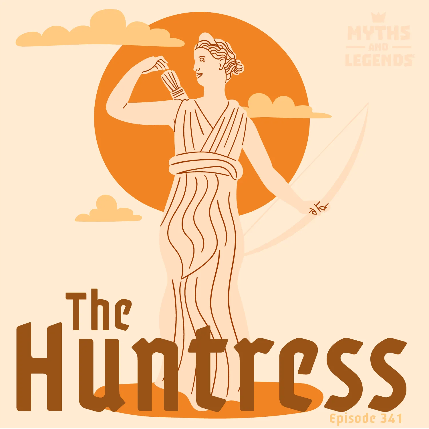 An illustration in a monochrome orange palette depicts a classical female figure, "The Huntress", standing with a sense of poise and grace. She is dressed in a flowing Grecian robe and holds a bow in her left hand while reaching for an arrow with her right. Her hair is styled in an ancient Greek manner. Behind her, a large, stylized sun with clouds creates a dramatic backdrop. The title "The Huntress" is in bold, block letters at the bottom.