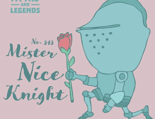 343-British Legends: Mr. Nice Knight