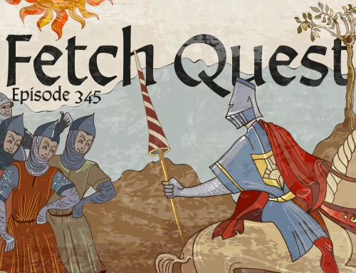 345-Welsh legends: Fetch Quest