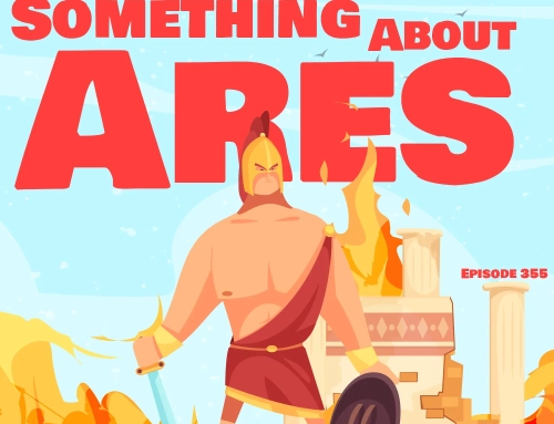 355-Greek/Roman myth: There’s Something About Ares (ad-free)