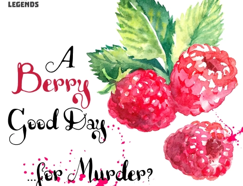 359-Celtic Folklore: A Berry Good Day…For Murder? (ad-free)