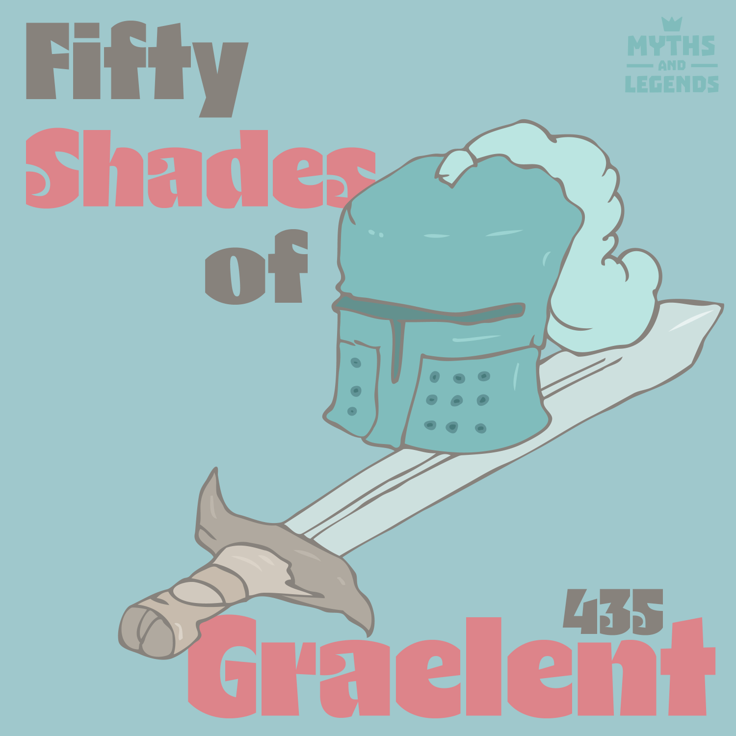 435-Medieval Knights: Fifty Shades of Graelent